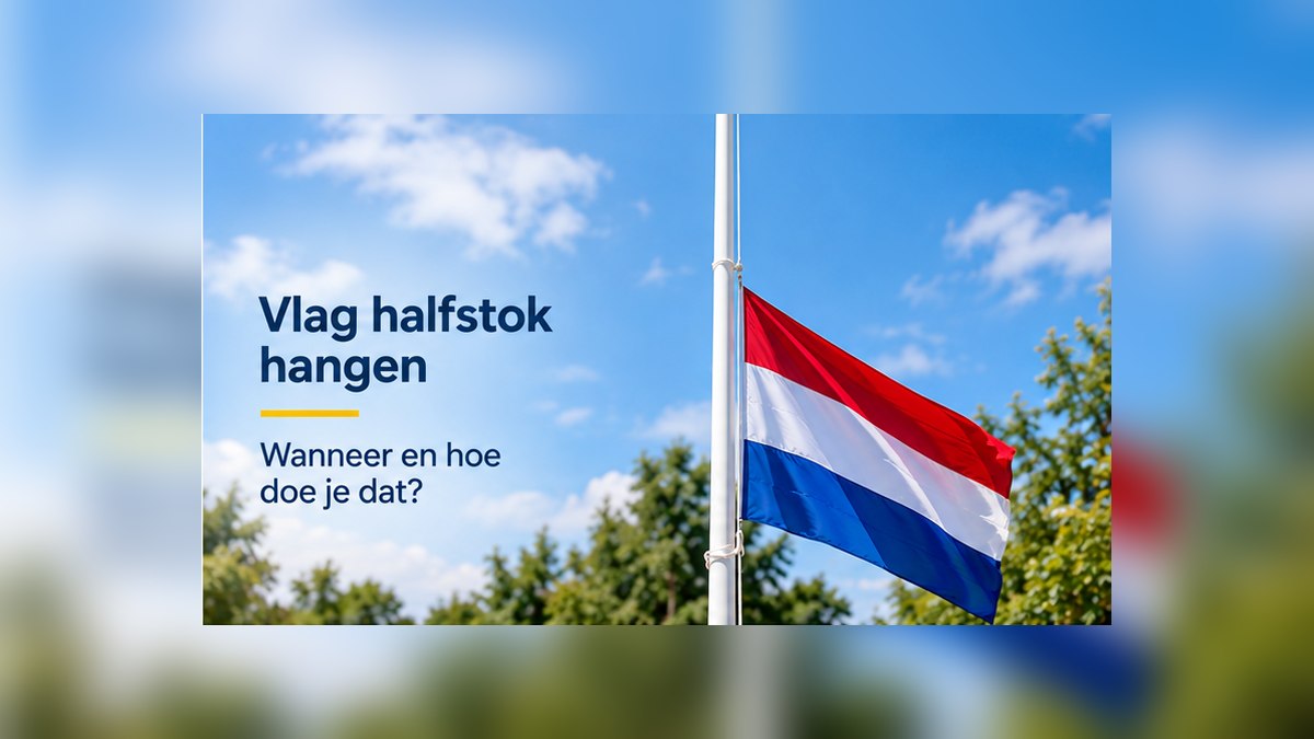 Vlag halfstok hangen: wanneer en hoe doe je dat?