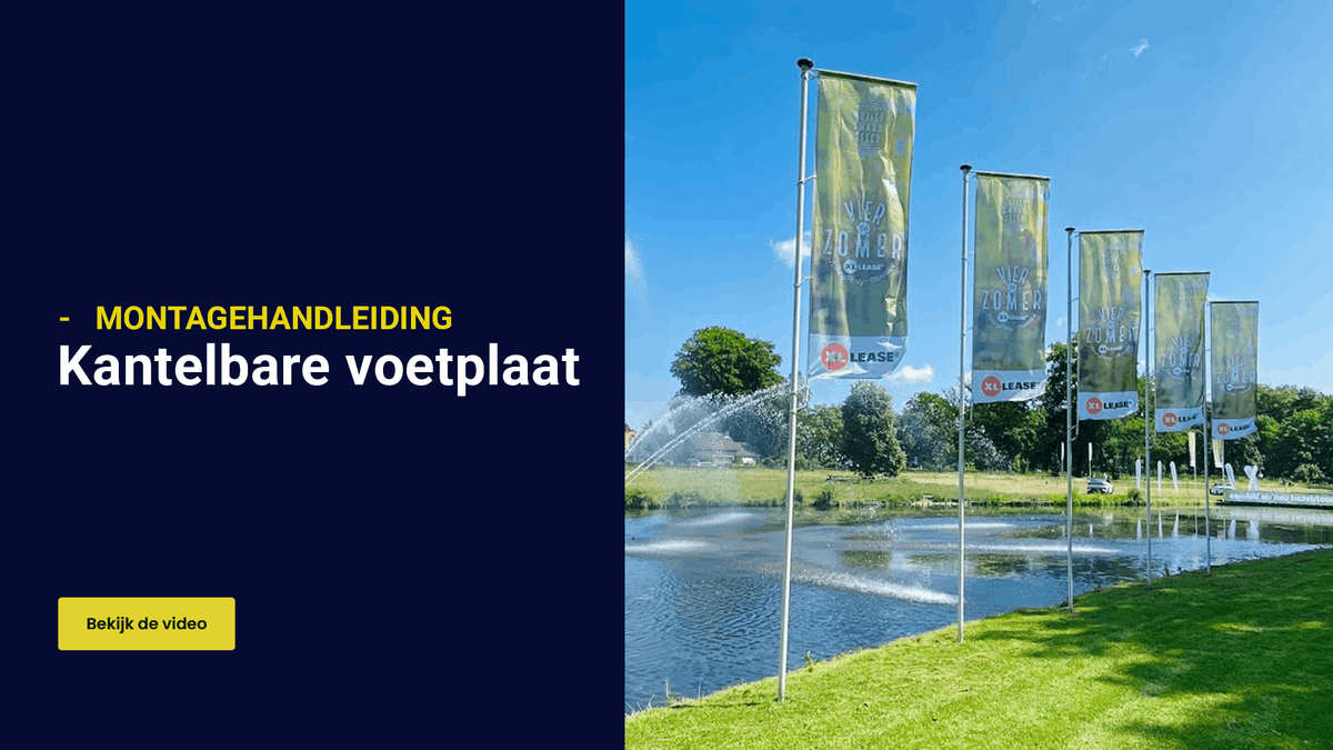 Vlaggenmast plaatsten met een kantelbare voetplaat